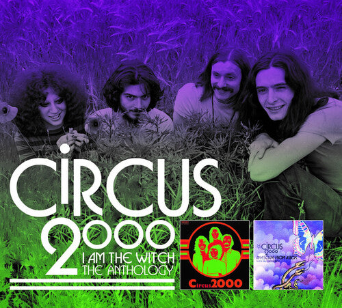Circus 2000 - I Am The Witch: The Anthology