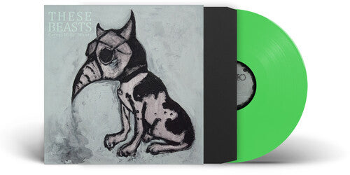 These Beasts - Cares, Wills, Wants - Green