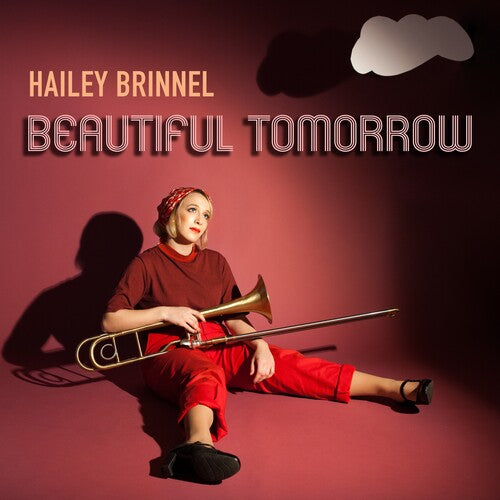 Hailey Brinnel - Beautiful Tomorrow