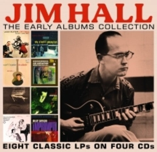 Jim Hall - Jim Hall - The Early Albums Collection