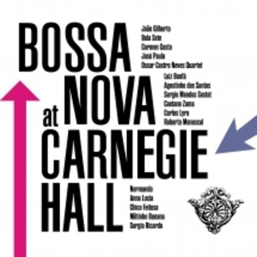 Bossa Nova at Carnegie Hall/ Various - Bossa Nova At Carnegie Hall (Various Artists)