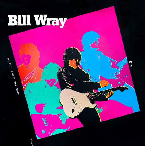 Bill Wray - Seize The Moment