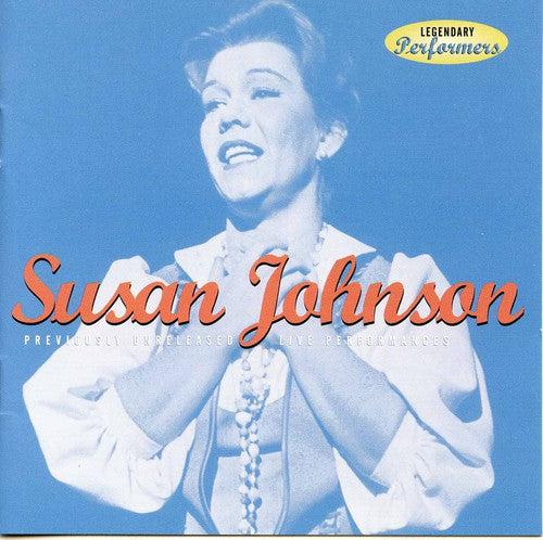 Susan Johnson - Legendary Performers