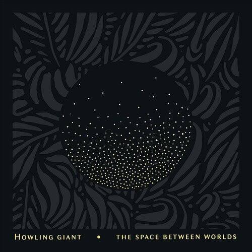 Howling Giant & Sergeant Thunderhoof - The Space Between Worlds