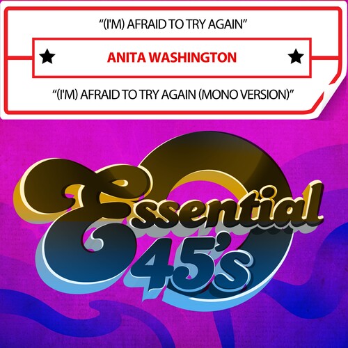 Anita Washington - (I'm)AfraidToTryAgain(Digital45)