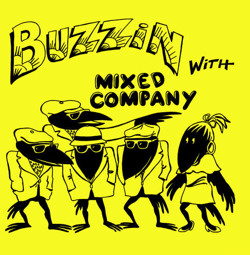 Mixed Company - BuzzinWithMixedCompany(2023Remaster)