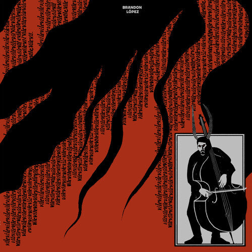 Brandon Lopez - Vilevilevilevilevilevilevilevile