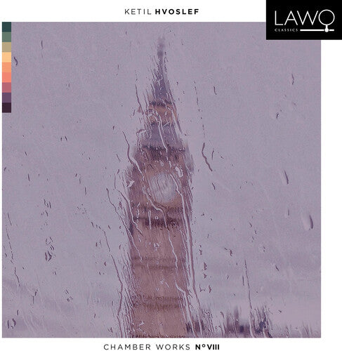 Hvoslef/ Odriozola/ Lossius - Chamber Works No. VIII