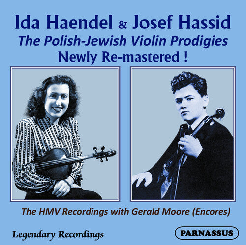 Ida Haendel - Ida Haendel & Josef Hassid, Polish-Jewish Violin Prodigies, Their HMV