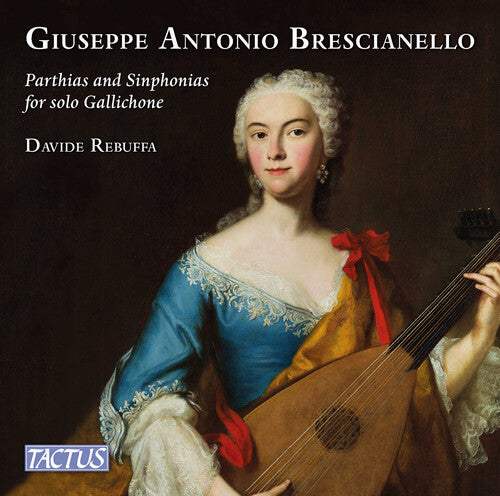 Brescianello/ Rebuffa - Partite e Sinfonie per gallichone