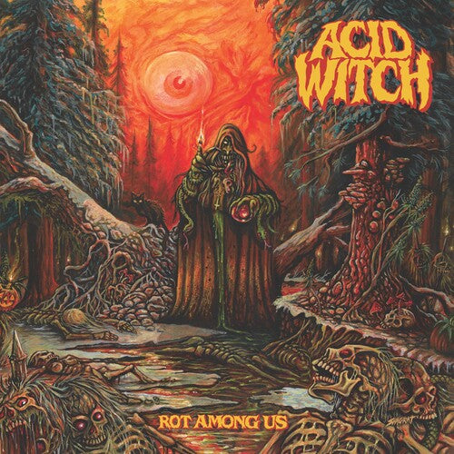 Acid Witch - Rot Among Us