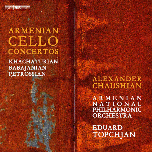 Babajanian/ Khachaturian/ Petrossian - Past Meets Present