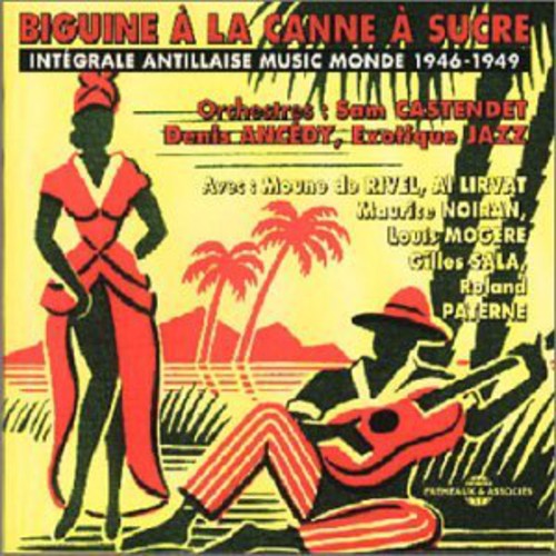 Various Artists - Biguine a la Canne a Sucre/Integrale Antillaise 19
