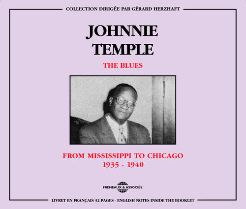 Johnnie "Geechie" Temple - Blues from Mississippi to Chicago