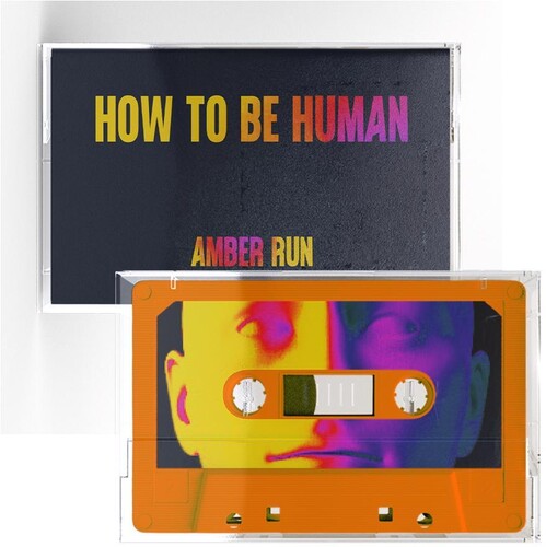 Amber Run - How To Be Human