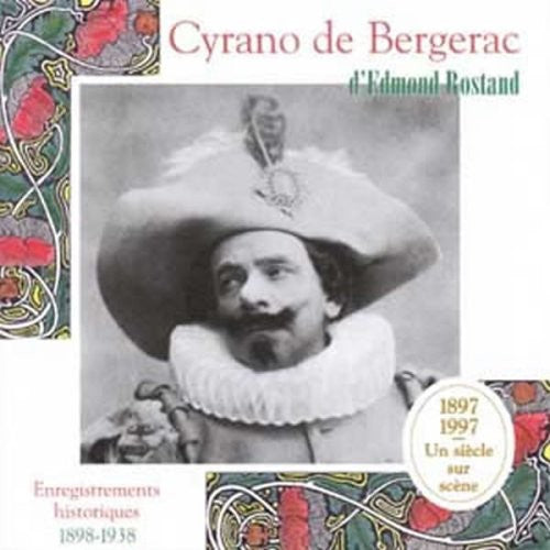 Edmond Rostand - Cyrano de Bergerac Enregistrements Historiques 189