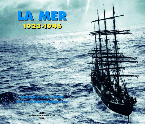 Various Artists - La Mer/Anthologie Maritime de la Chanson Francaise