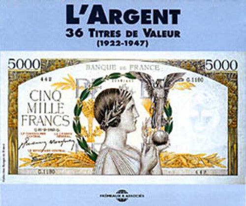 Various Artists - L'argent/36 Titres de Valeur 1922-1947