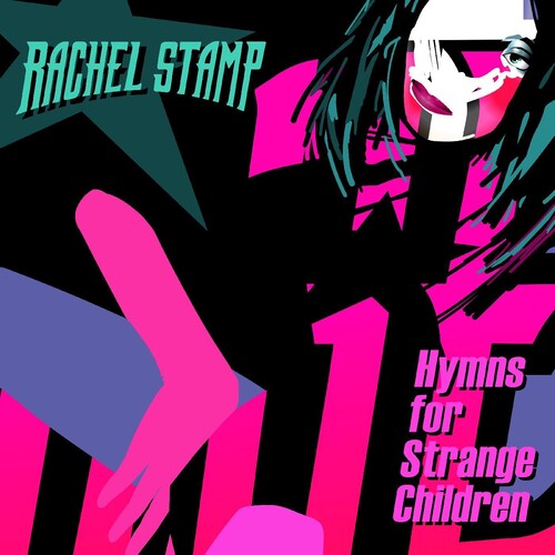 Rachel Stamp - Hymns For Strange Children