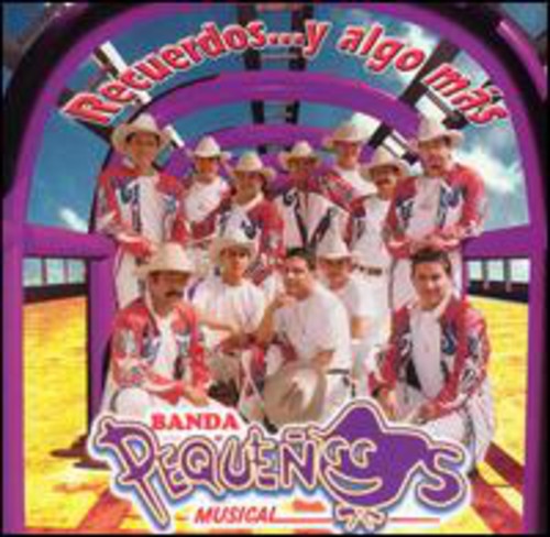 Banda Musical - Recuerdos y Algo Mas