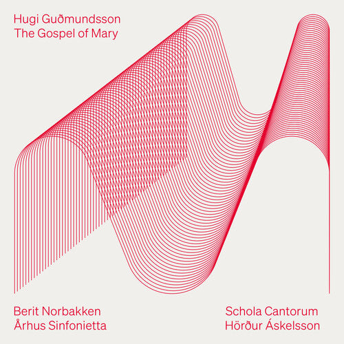 Gudmundsson/ Sinfonietta/ Schola Cantorum - Guðmundsson: The Gospel of Mary