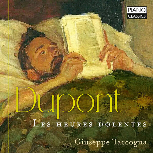 Dupont/ Taccogna - Les heures dolentes