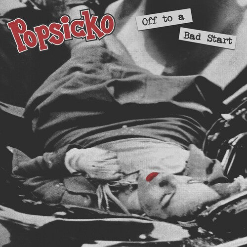 Popsicko - Off To A Bad Start