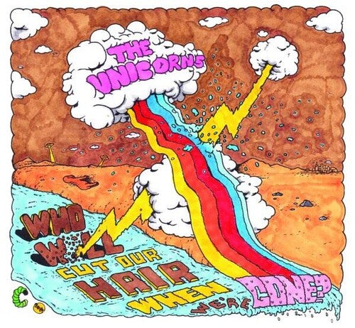 Unicorns - Who Will Cut Our Hair When We're Gone?