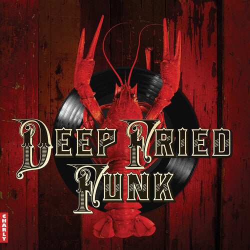 Various Artists - Deep Fried Funk (Various Artists)