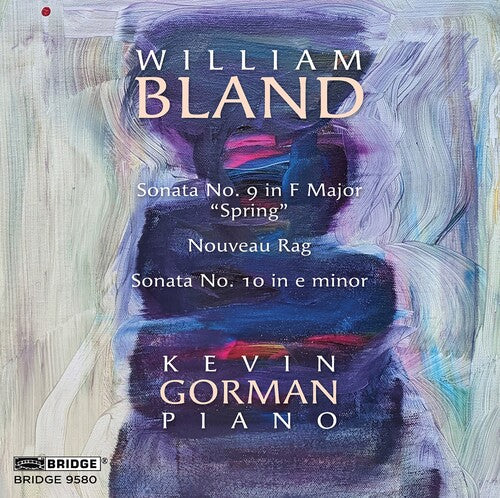 Kevin Gorman / William Bland - V2: Piano Sonatas