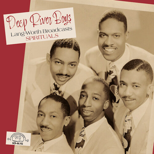 Deep River Boys - Lang-Worth Broadcasts: Spirituals