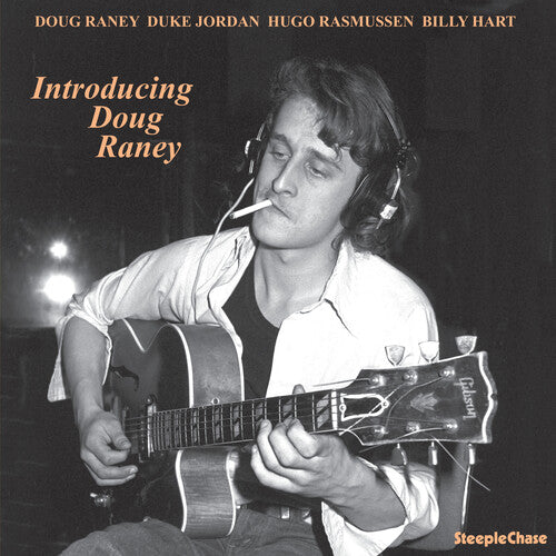 Doug Raney - Introducing Doug Raney