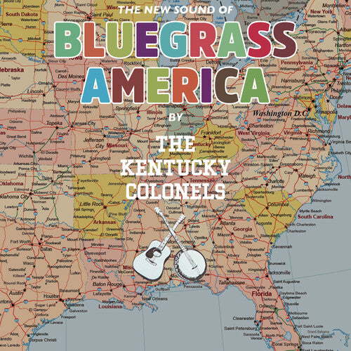 The Kentucky Colonels - The New Sounds of Bluegrass America