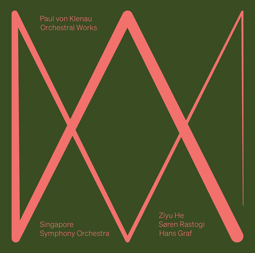 Klenau/ Rastogi/ Singapore Symphony Orchestra - Orchestral Works