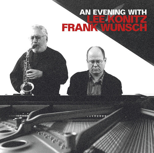 Lee Konitz - An Evening with Lee Konitz & Frank Wunsch