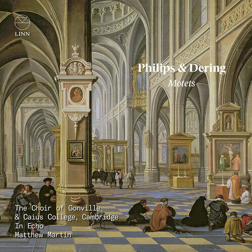 Dering/ Philips - Motets