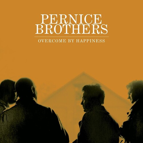 The Pernice Brothers - Overcome By Happiness