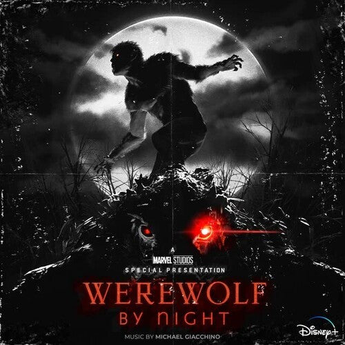 Michael Giacchino - Marvels Werewolf By Night (Original Soundtrack)