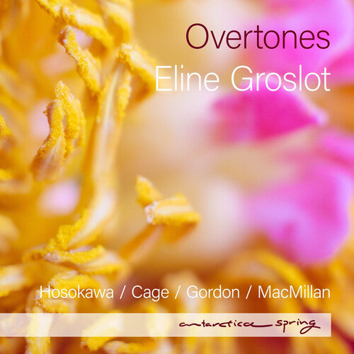 Cage/ Gordon/ Hosokawa - Overtones
