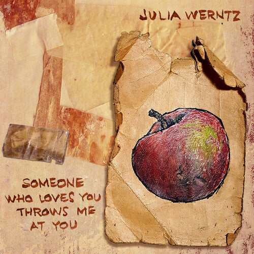 Werntz/ Diaz/ Price/ Lamprea - Someone Who Loves You Throws Me at You