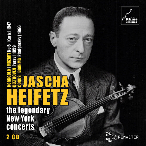 Jascha Heifetz - Legendary New York Concerts