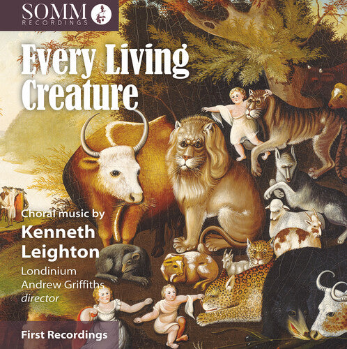 Leighton/ Londinium - Every Living Creature - Choral Music