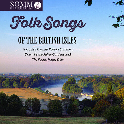 Callcott/ Lewis/ Parry/ McCausland - Folksongs of the British Isles