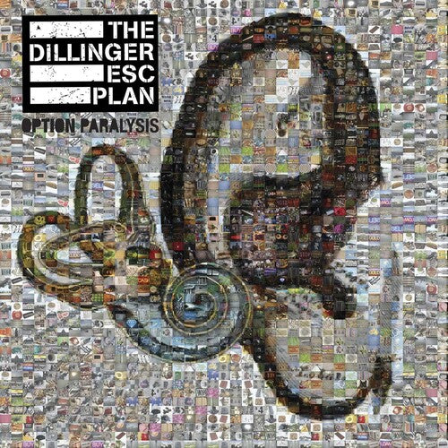 Dillinger Escape Plan - Option Paralysis
