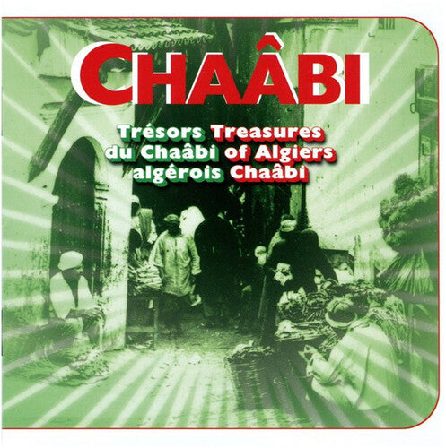 Tresors Du Chaabi Algerois/ Various - Tresors Du Chaabi Algerois (Various Artists)