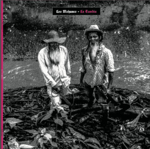 Los Mohanes - La Tumbia