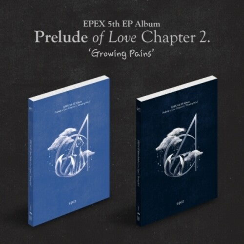 Epex - Prelude Of Love Chapter 2. 'Growing Pains' - incl. 80pg Photobook, Envelope, 2 Photocards, Message Card, Bookmark, Sticker, Photo Stand + 2-Cut Sleeve Photo