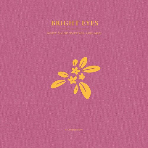 Bright Eyes - Noise Floor: A Companion - Gold