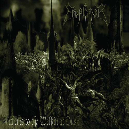 Emperor - Anthems To The Welkin At Dusk