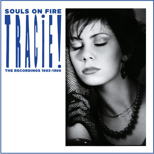 Tracie - Souls On Fire: The Recordings 1983-1986 - 4CD+DVD